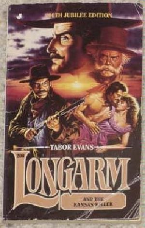 [Longarm 200] • Longarm and the Kansas Killer